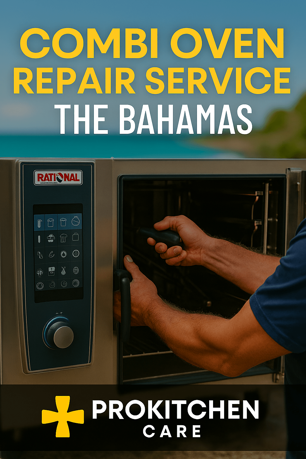 Combi Oven Repair Service in The Bahamas